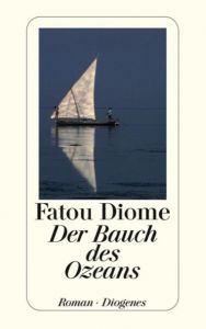 Der Bauch des Ozeans Diome, Fatou 9783257235210