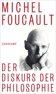 Der Diskurs der Philosophie Foucault, Michel 9783518588116