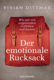 Der emotionale Rucksack Dittmar, Vivian 9783442223824