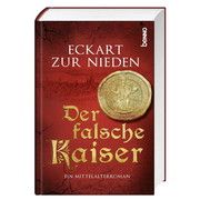 Der falsche Kaiser Zur Nieden, Eckart 9783746254661