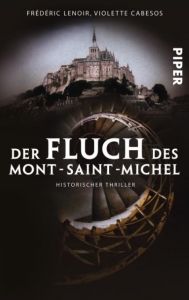 Der Fluch des Mont-Saint-Michel Lenoir, Frédéric/Cabesos, Violette 9783492252577