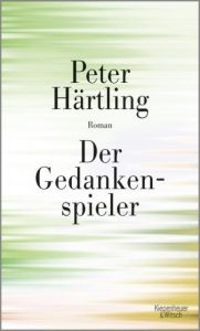 Der Gedankenspieler Härtling, Peter 9783462051773