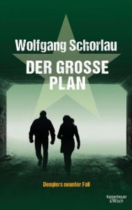 Der große Plan Schorlau, Wolfgang 9783462046670