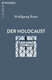 Der Holocaust Benz, Wolfgang 9783406808814