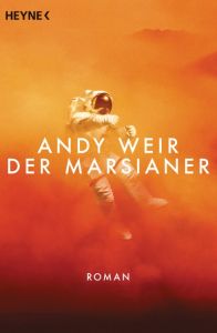 Der Marsianer Weir, Andy 9783453315839