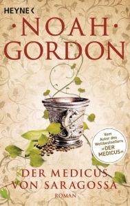 Der Medicus von Saragossa Gordon, Noah 9783453418417