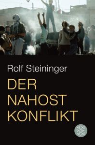 Der Nahostkonflikt Steininger, Rolf 9783596195190