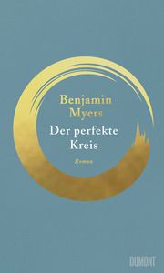Der perfekte Kreis Myers, Benjamin 9783832181581