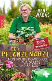 Der Pflanzenarzt Wadas, René 9783499634581