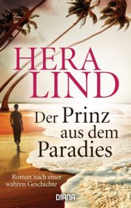 Der Prinz aus dem Paradies Lind, Hera 9783453359277