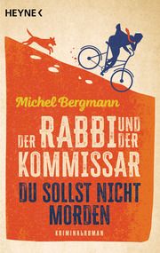 Der Rabbi und der Kommissar: Du sollst nicht morden Bergmann, Michel 9783453441293