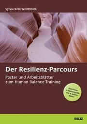 Der Resilienzparcours Wellensiek, Sylvia Kéré/Schwarz, Kirsten 9783407366559