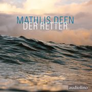 Der Retter Deen, Mathijs 9783867374392