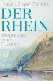 Der Rhein Balmes, Hans Jürgen 9783103974300