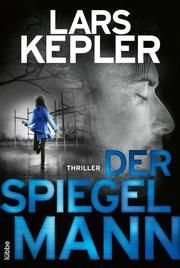 Der Spiegelmann Kepler, Lars 9783404184712