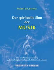 Der spirituelle Sinn der Musik Soubeyran, Robert 9783895151286