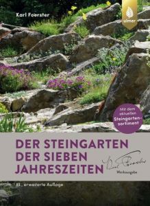 Der Steingarten der sieben Jahreszeiten Foerster, Karl 9783800156153