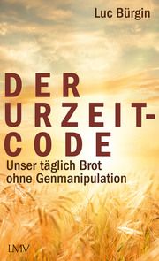 Der Urzeit-Code Bürgin, Luc 9783784435879