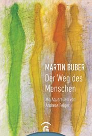 Der Weg des Menschen Buber, Martin 9783579085494
