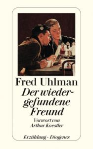 Der wiedergefundene Freund Uhlman, Fred 9783257231014