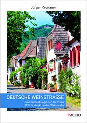 Deutsche Weinstraße Cronauer, Jürgen 9783946587279