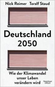 Deutschland 2050 Staud, Toralf/Reimer, Nick 9783462000689
