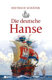 Die deutsche Hanse Schäfer, Dietrich 9783868206821