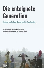 Die enteignete Generation Gertel, Jörg/Kreuer, David/Stolleis, Friederike 9783801206536