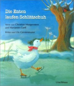 Die Enten laufen Schlittschuh Morgenstern, Christian 9783825174460