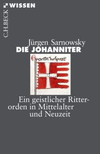 Die Johanniter Sarnowsky, Jürgen 9783406622397