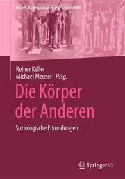 Die Körper der Anderen Reiner Keller/Michael Meuser 9783658315306