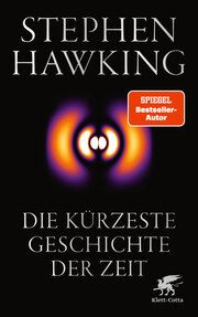 Die kürzeste Geschichte der Zeit Hawking, Stephen/Mlodinow, Leonard 9783608987751