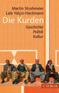 Die Kurden Strohmeier, Martin/Yalçin-Heckmann, Lale 9783406690921