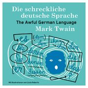 Die schreckliche deutsche Sprache Twain, Mark 9783968490885