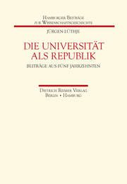 Die Universität als Republik Lüthje, Jürgen 9783496015642