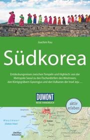 DuMont Reise-Handbuch Südkorea Rau, Joachim 9783616016412