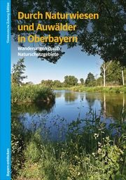 Durch Naturwiesen und Auwälder in Oberbayern Knoll, Günther/Appel, Dieter 9783734322587