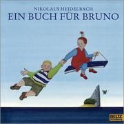 Ein Buch für Bruno Heidelbach, Nikolaus 9783407762412