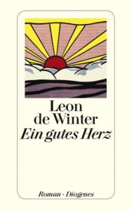 Ein gutes Herz Winter, Leon de 9783257243093