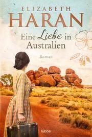 Eine Liebe in Australien Haran, Elizabeth 9783404184699