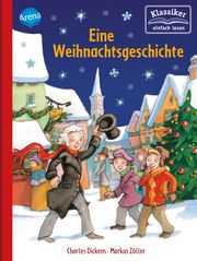 Eine Weihnachtsgeschichte Dickens, Charles/Knape, Wolfgang 9783401717296