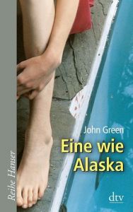 Eine wie Alaska Green, John 9783423624039