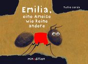 Emilia, eine Ameise wie keine andere Corda, Tullio 9783039340576