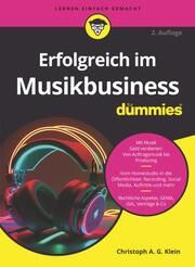 Erfolgreich im Musikbusiness für Dummies Klein, Christoph A G 9783527721696