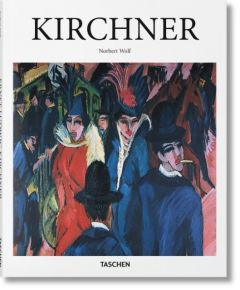 Ernst Ludwig Kirchner Wolf, Norbert 9783836535021