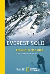 Everest Solo Messner, Reinhold 9783492403382