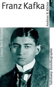 Franz Kafka Kilcher, Andreas B 9783518182284