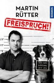 Freispruch Rütter, Martin/Müller, Stefan 9783440167311
