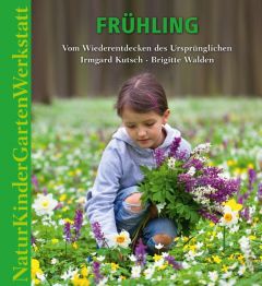 Frühling Kutsch, Irmgard/Walden, Brigitte 9783772527517