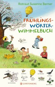 Frühlings-Wörterwimmelbuch Berner, Rotraut Susanne 9783836956413